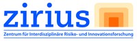 ZIRIUS – Zentrum für interdisziplinäre Risiko- und Innovationsforschung